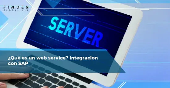¿Qué es un web service? Integración con SAP