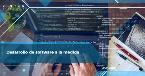 Desarrollo de software a la medida